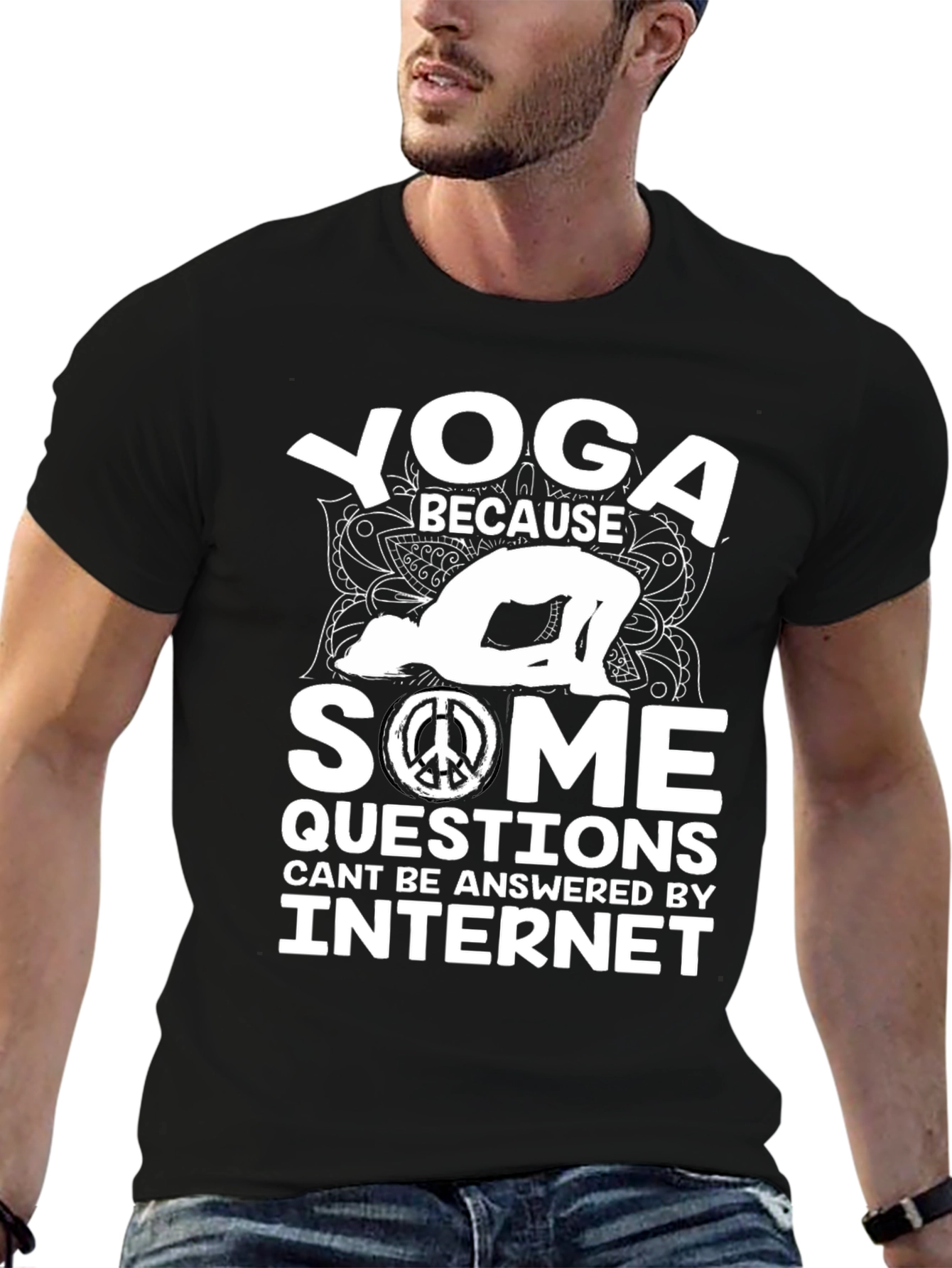 Yoga Because Some Questions Internet Cant Answer T-Shirt