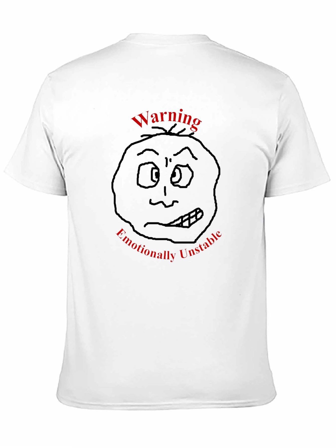 Warning: Emotionally Unstable Black T-Shirt