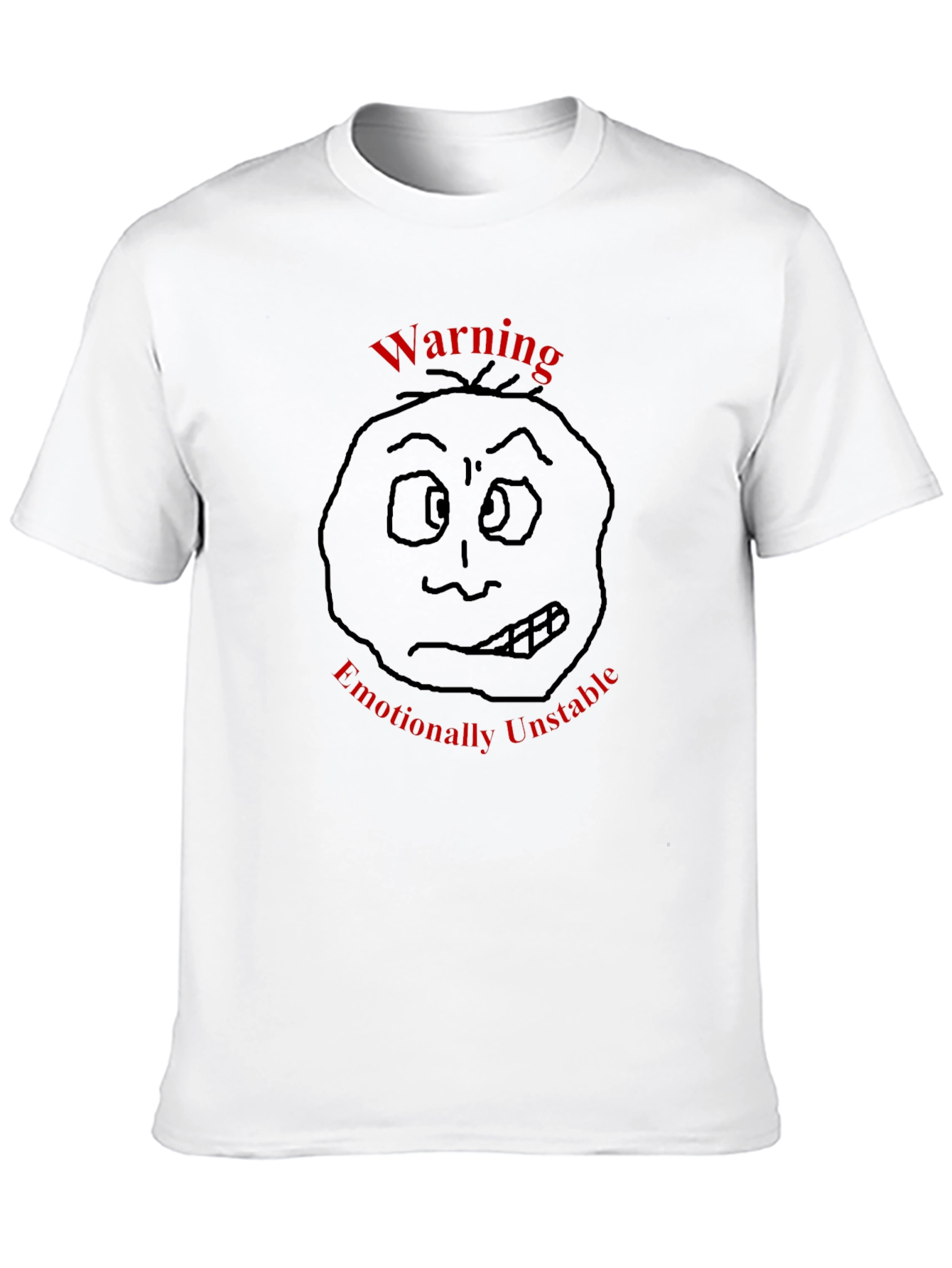 Warning: Emotionally Unstable Black T-Shirt