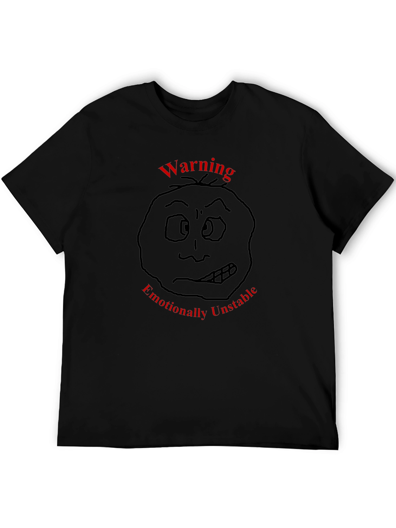 Warning: Emotionally Unstable Black T-Shirt