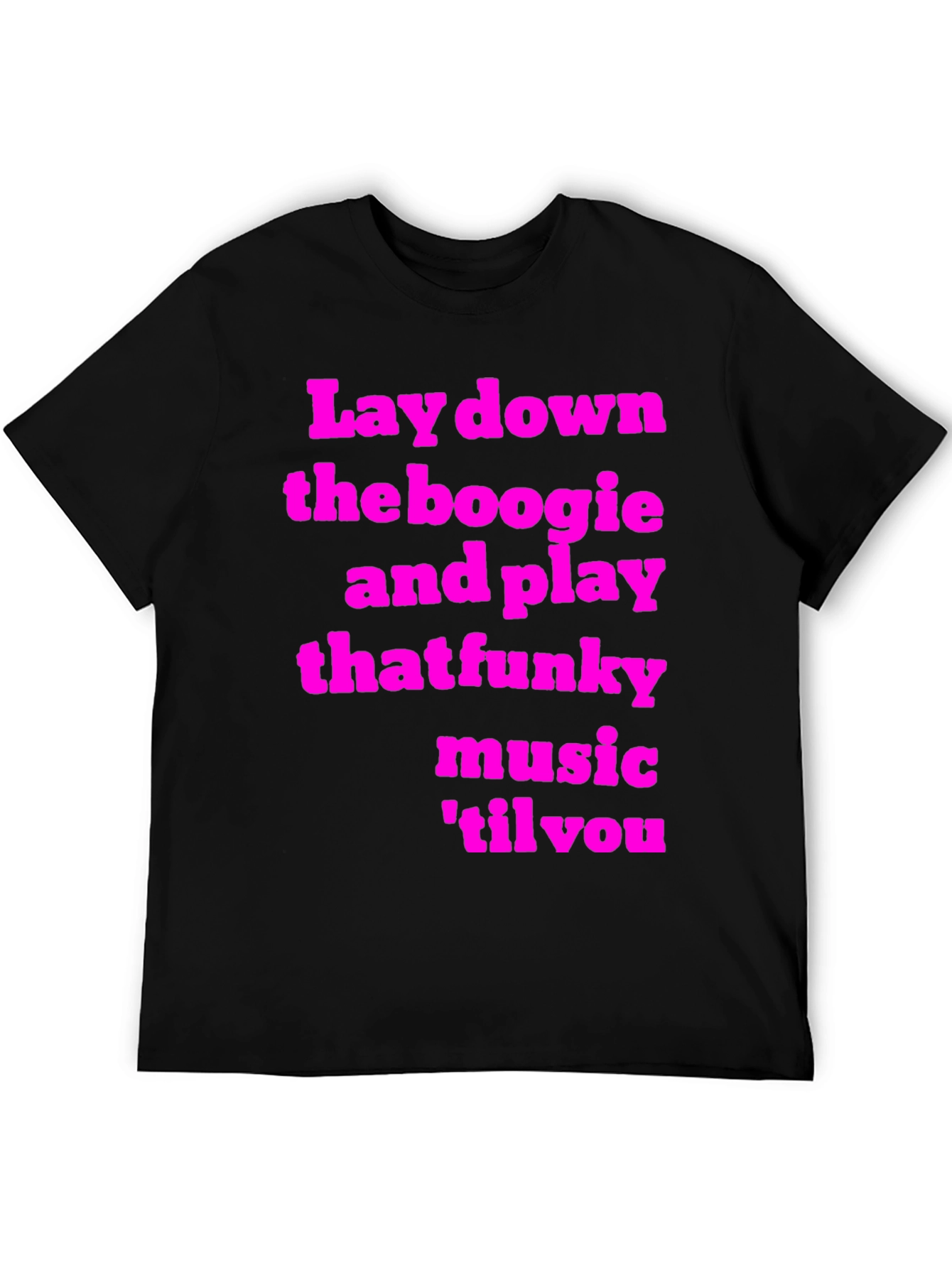 Lay Down the Boogie Funky Music T-Shirt