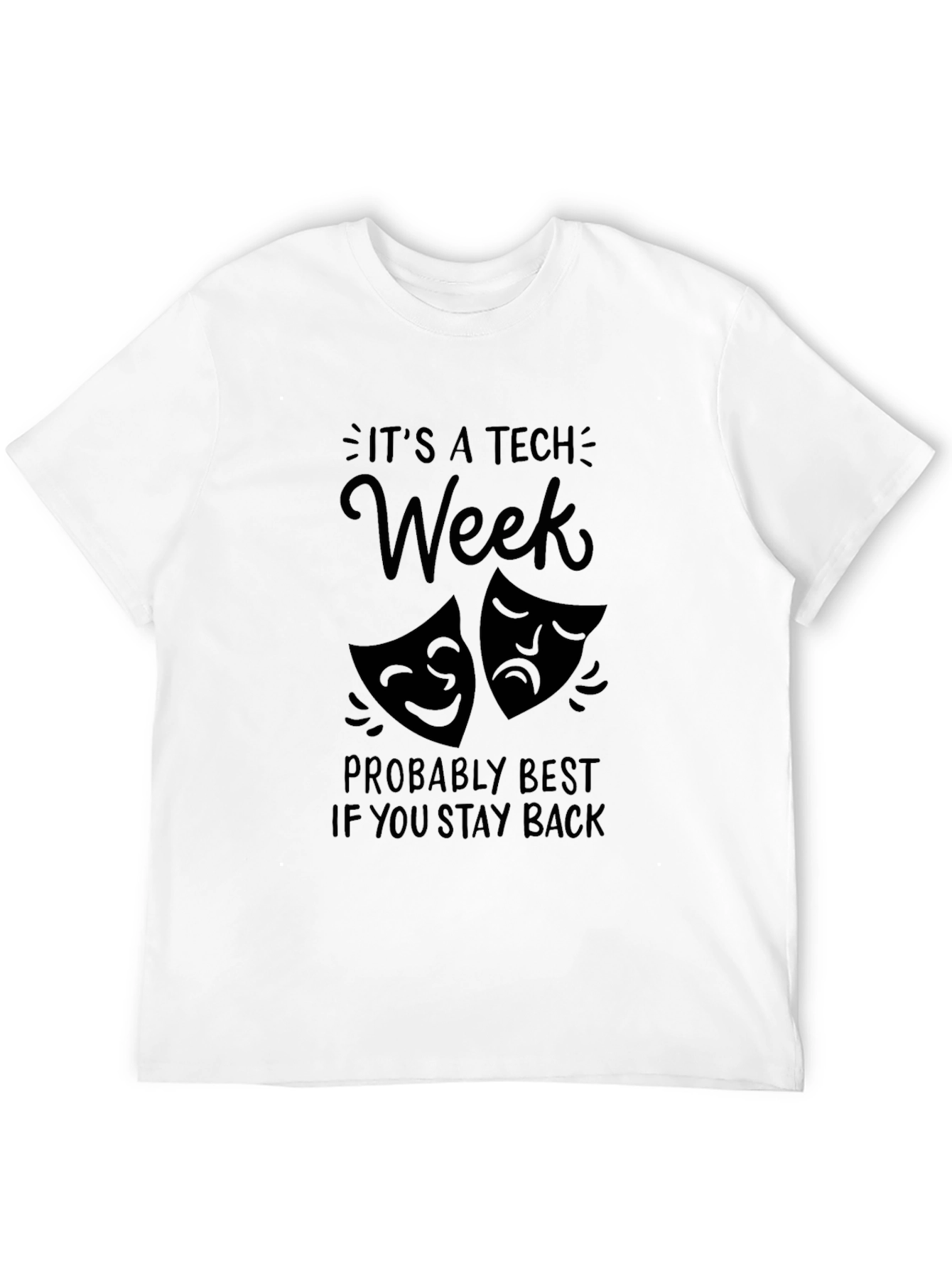 Tech Week Drama Masks Graphic T-Shirt