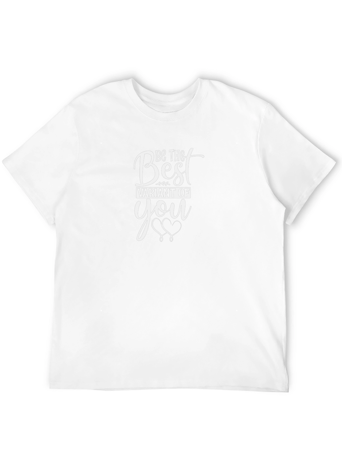 Be The Best Variant T-Shirt
