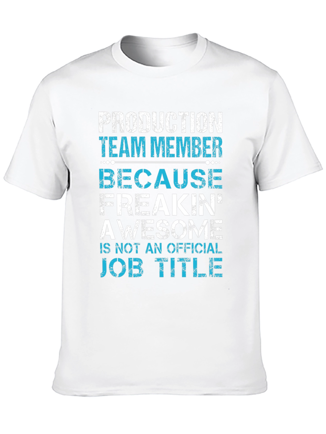 Production Team Member Funny Job Title T-Shirt