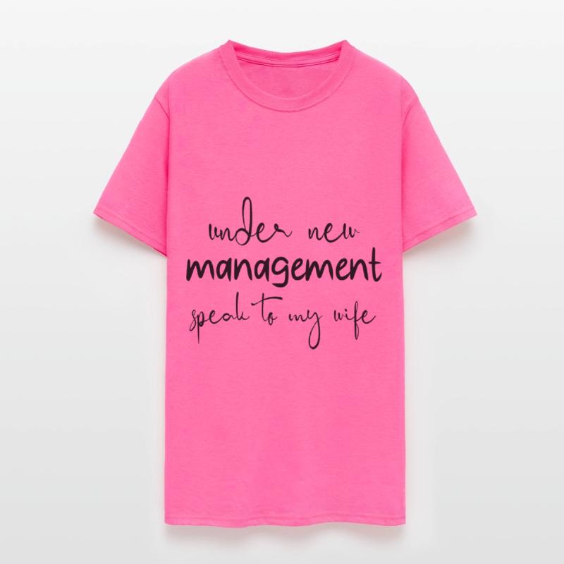 under new management speak to my wife