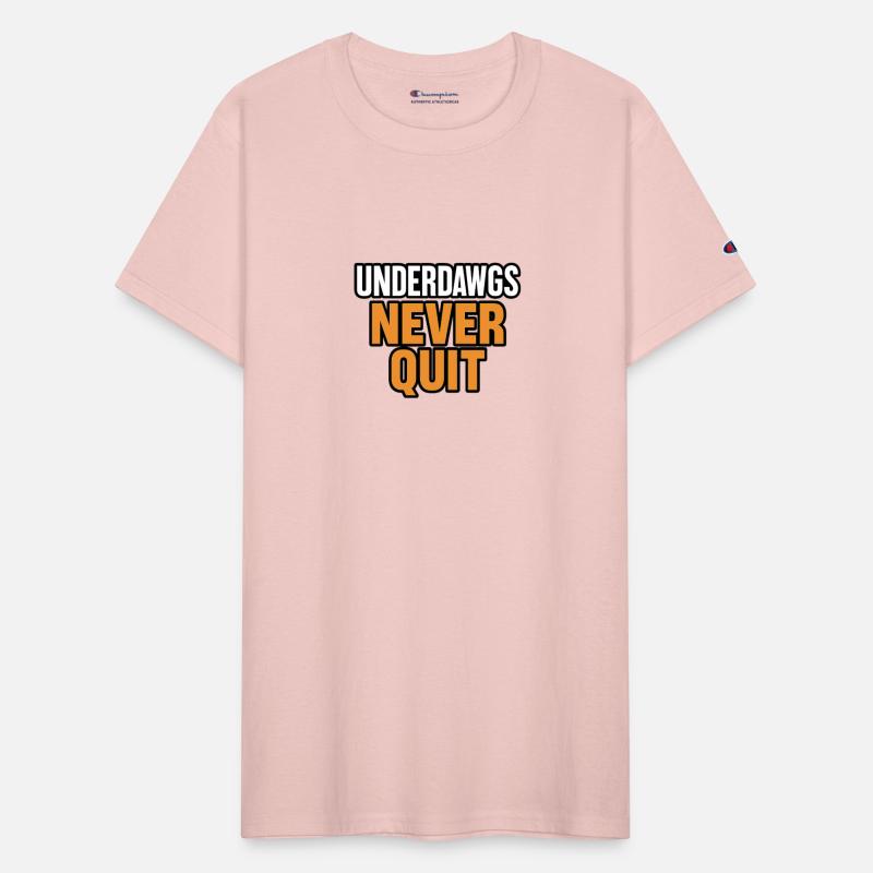 Underdawgs Never Quit Design