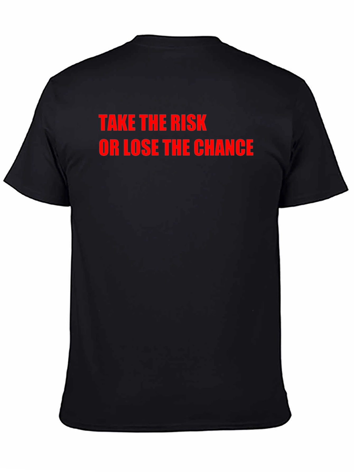Take the Risk Tee - Bold Statement Black T-Shirt