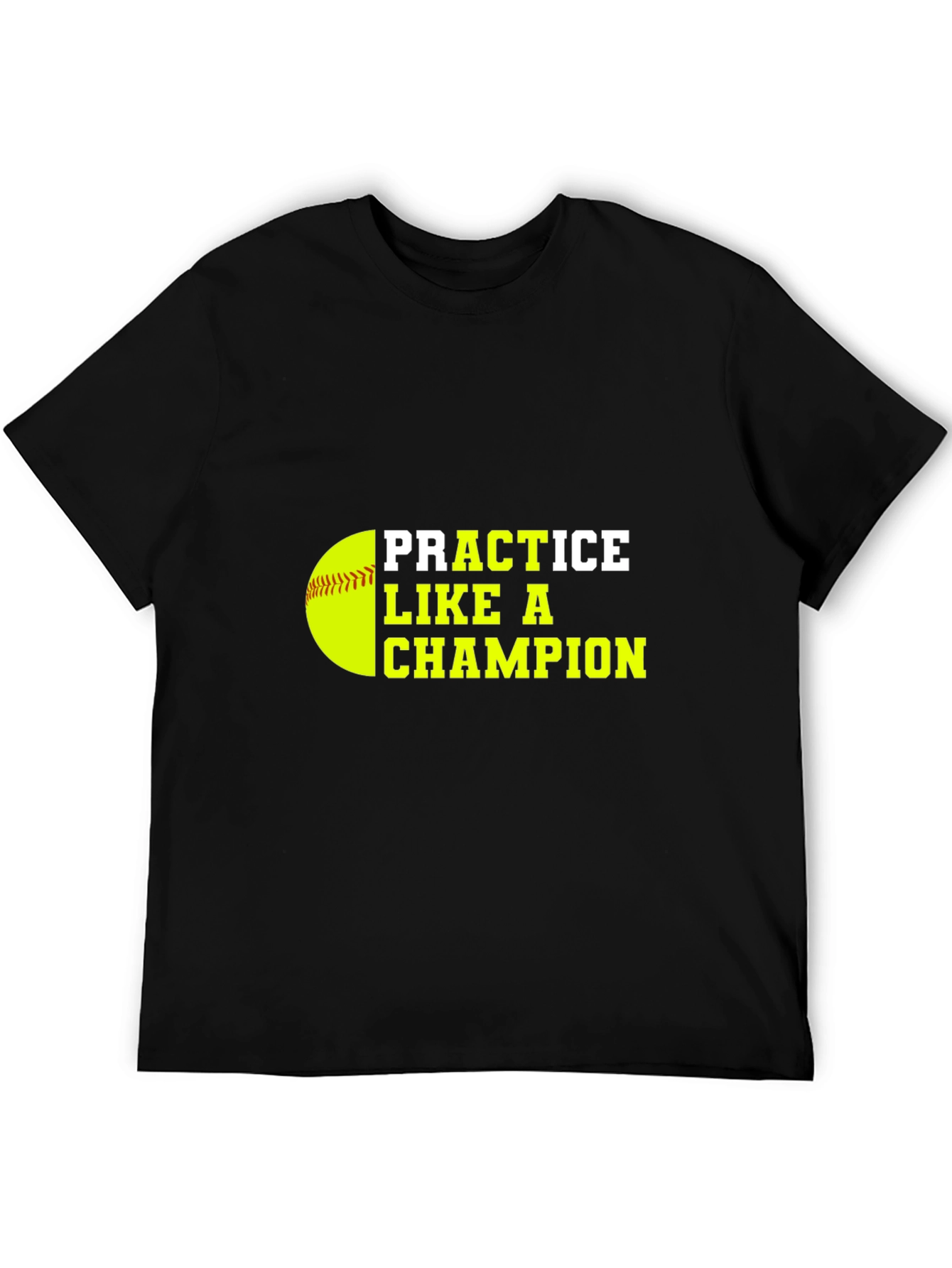 Practice Like a Champion Black T-Shirt