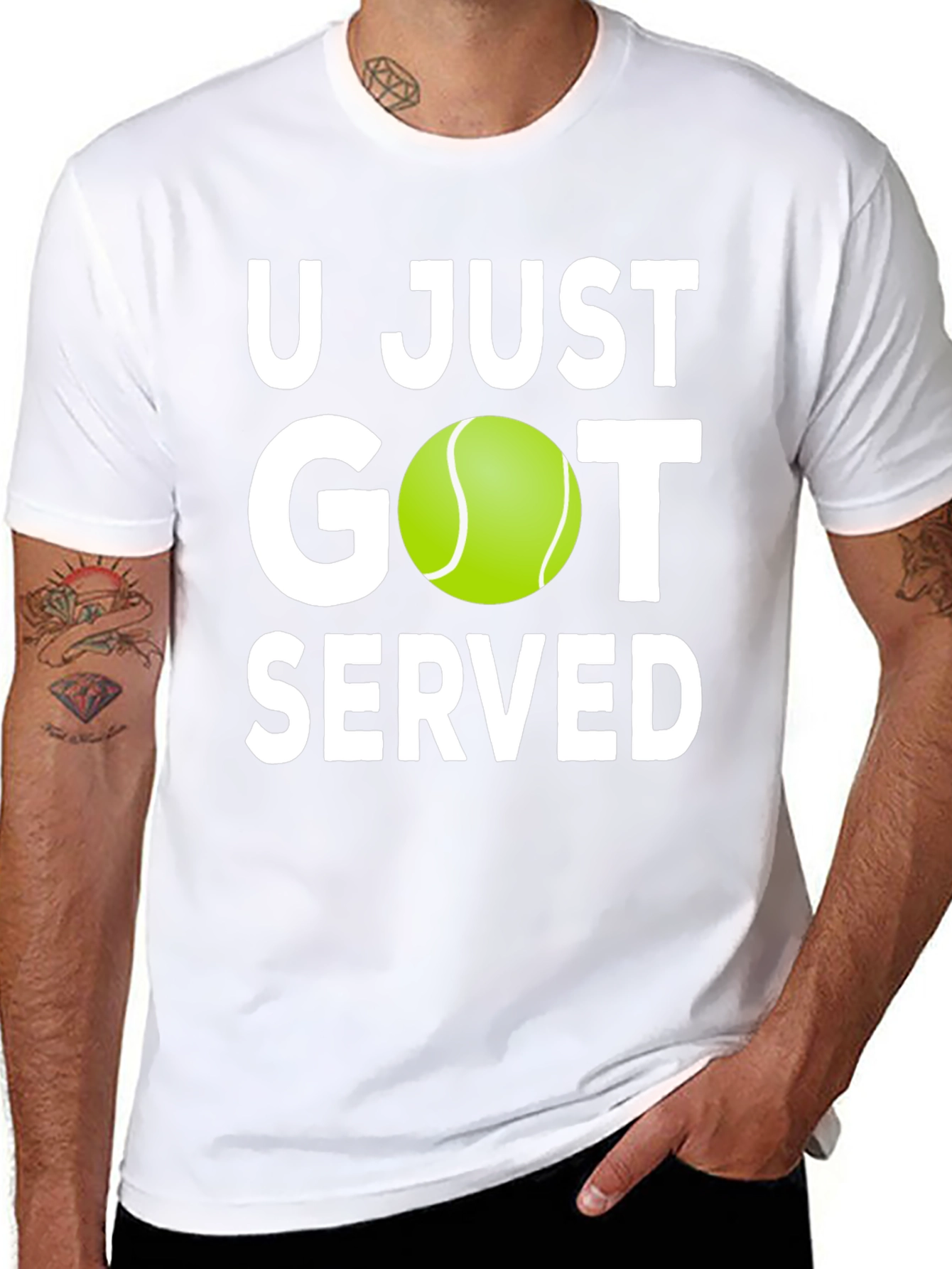U Just Got Served Tennis T-Shirt
