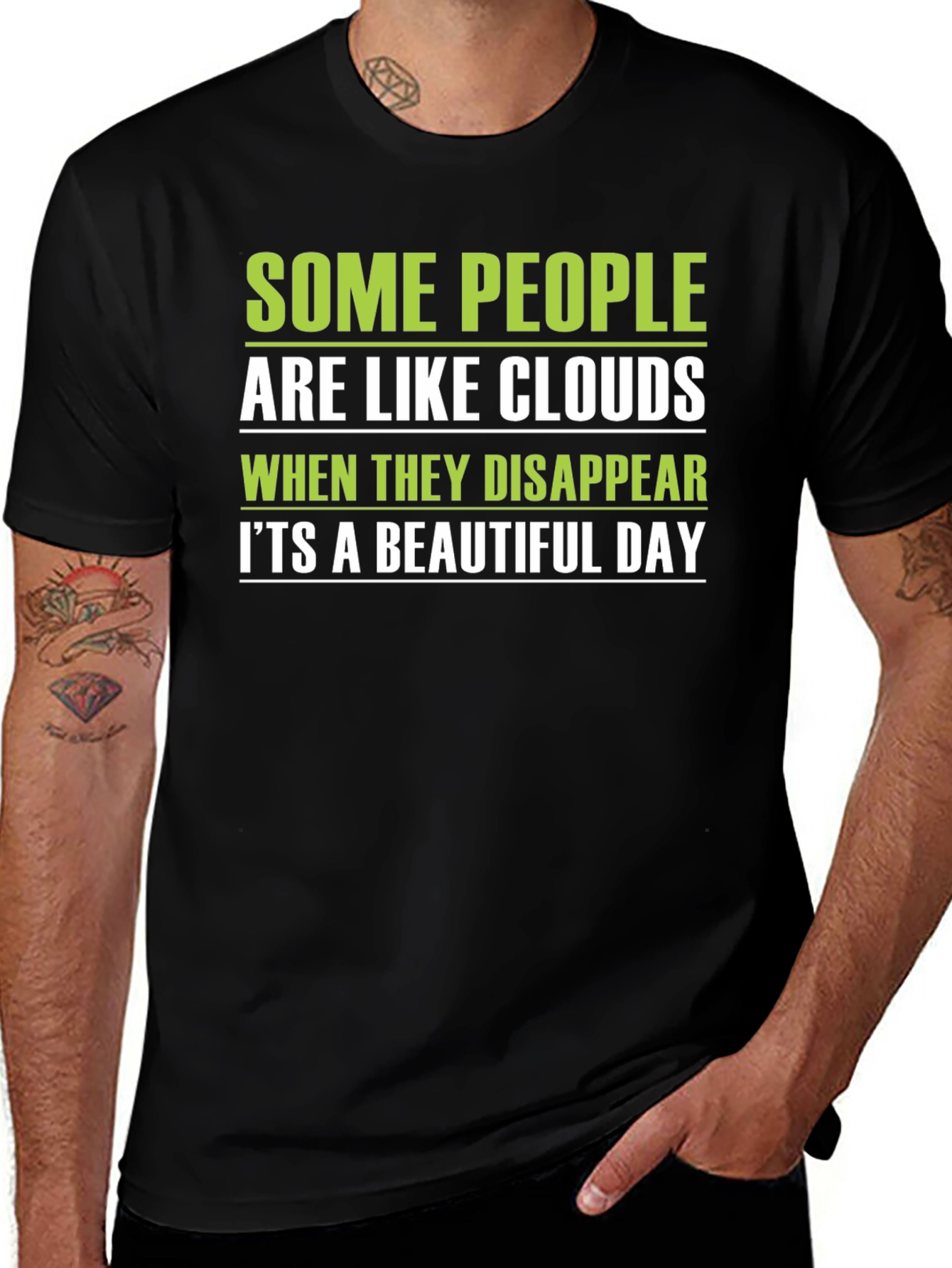 Funny Graphic T-Shirt: Some People are Like Clouds