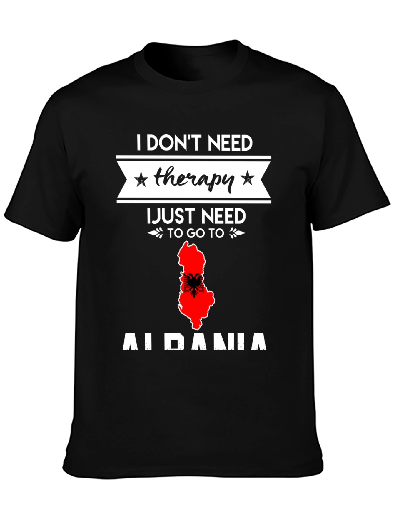 Albania Therapy T-Shirt - Travel Lover Gift