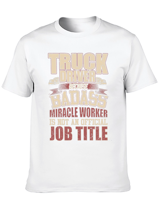 Truck Driver Badass Job Title Graphic Tee