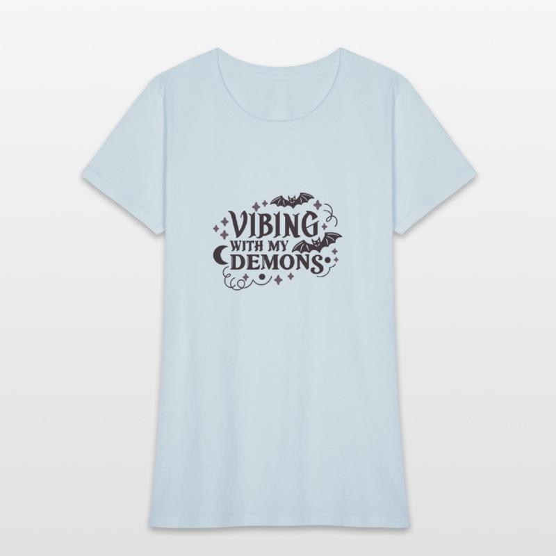 Vibing With My Demons – Spooky Gothic Quote Design