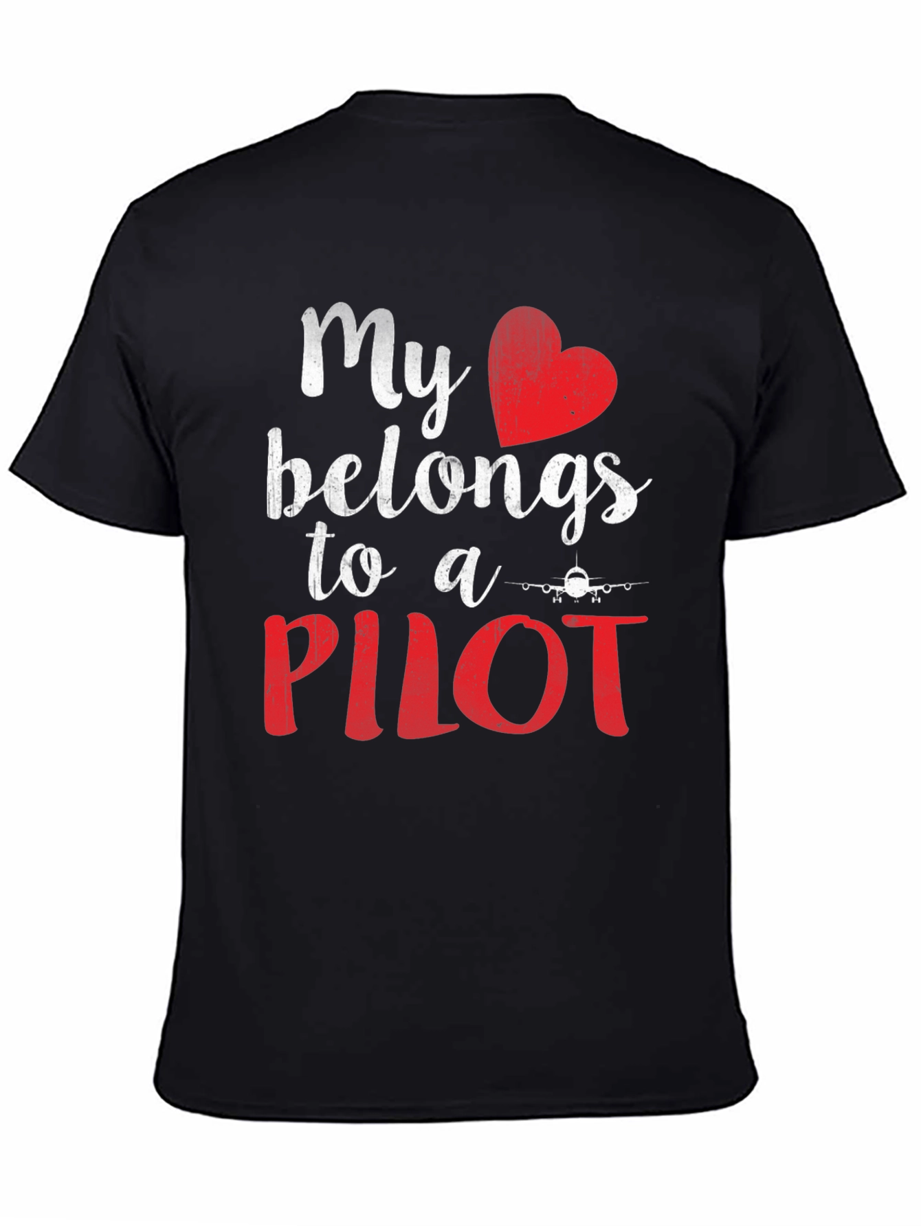 My Heart Belongs to a Pilot T-Shirt