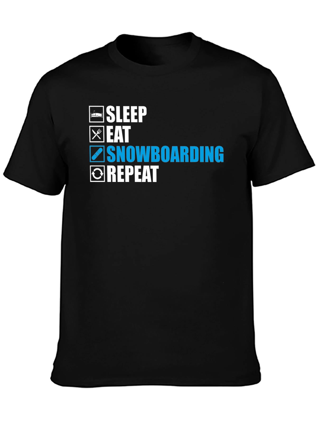 Snowboarding T-Shirt - Sleep Eat Snowboard Repeat