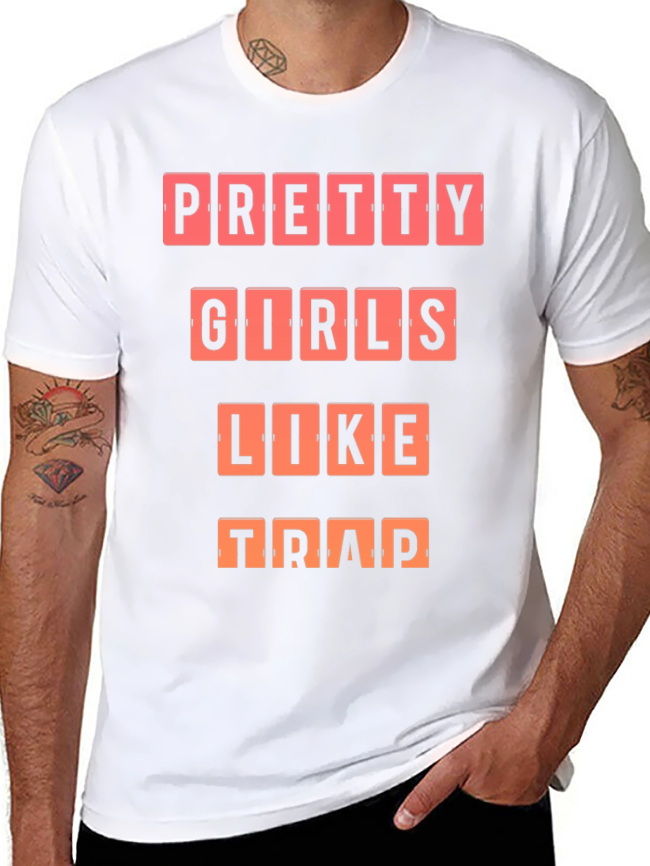 Pretty Girls Like Trap T-Shirt