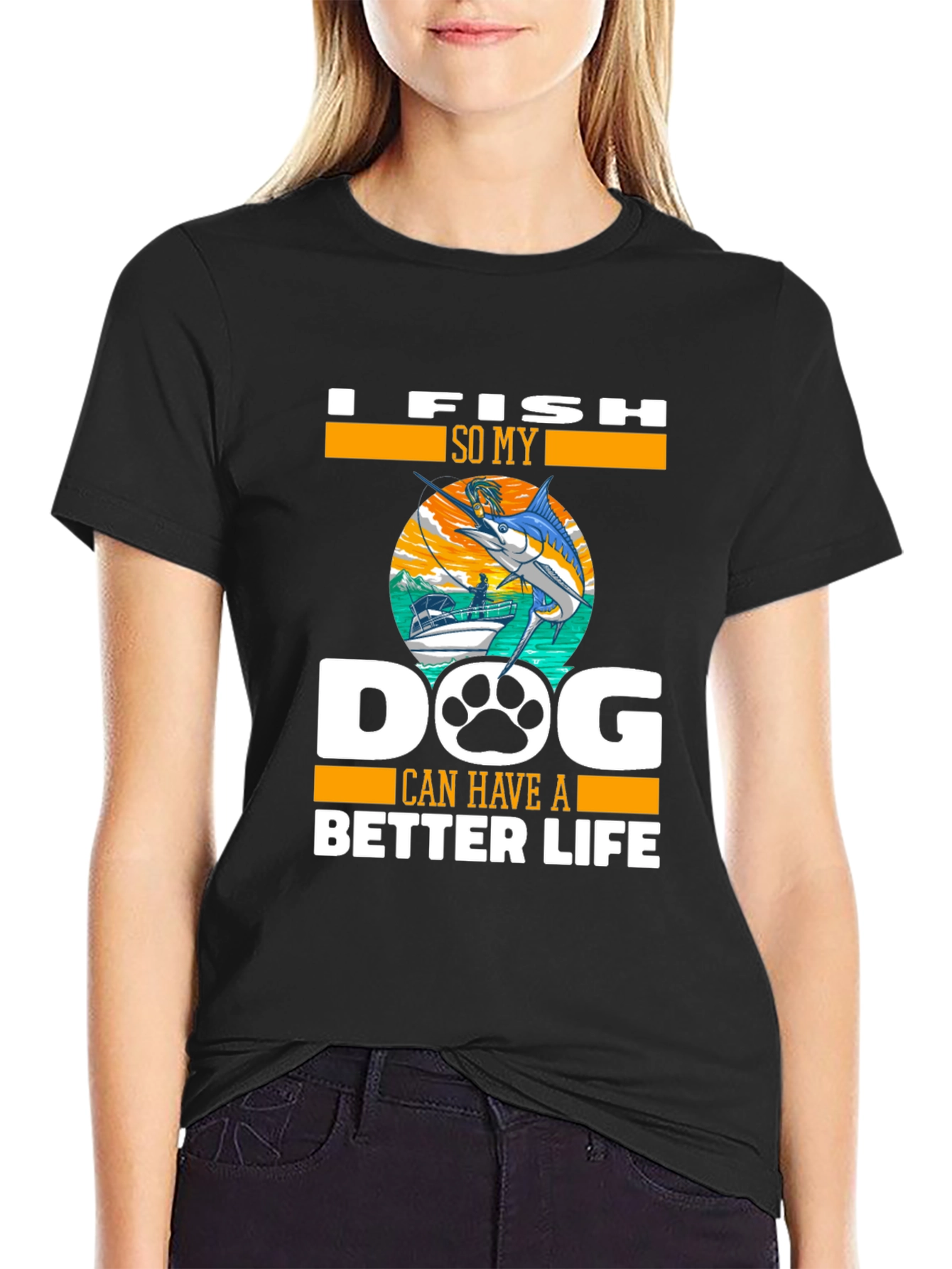 Fishing Dog Lover Tee - Better Life