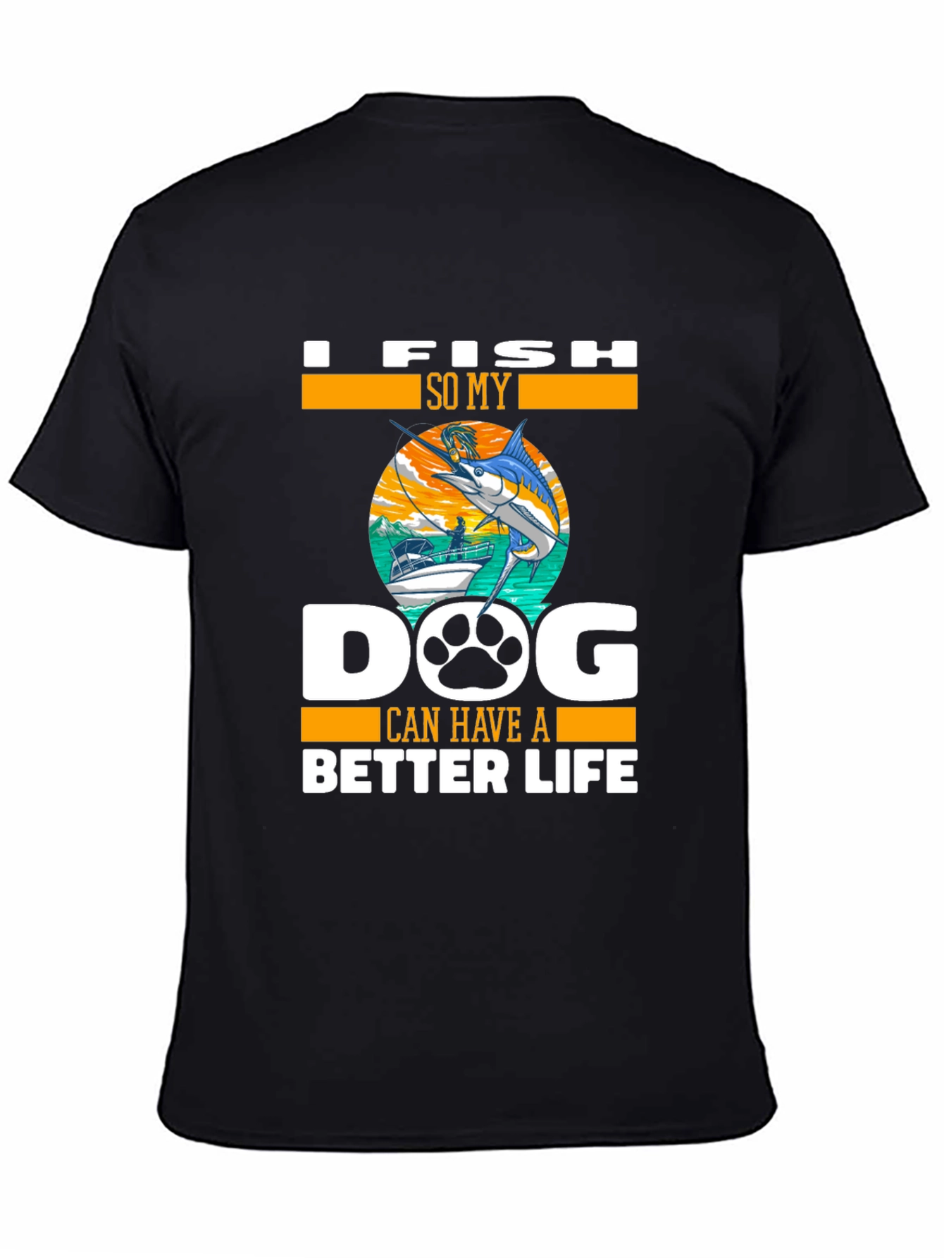 Fishing Dog Lover Tee - Better Life