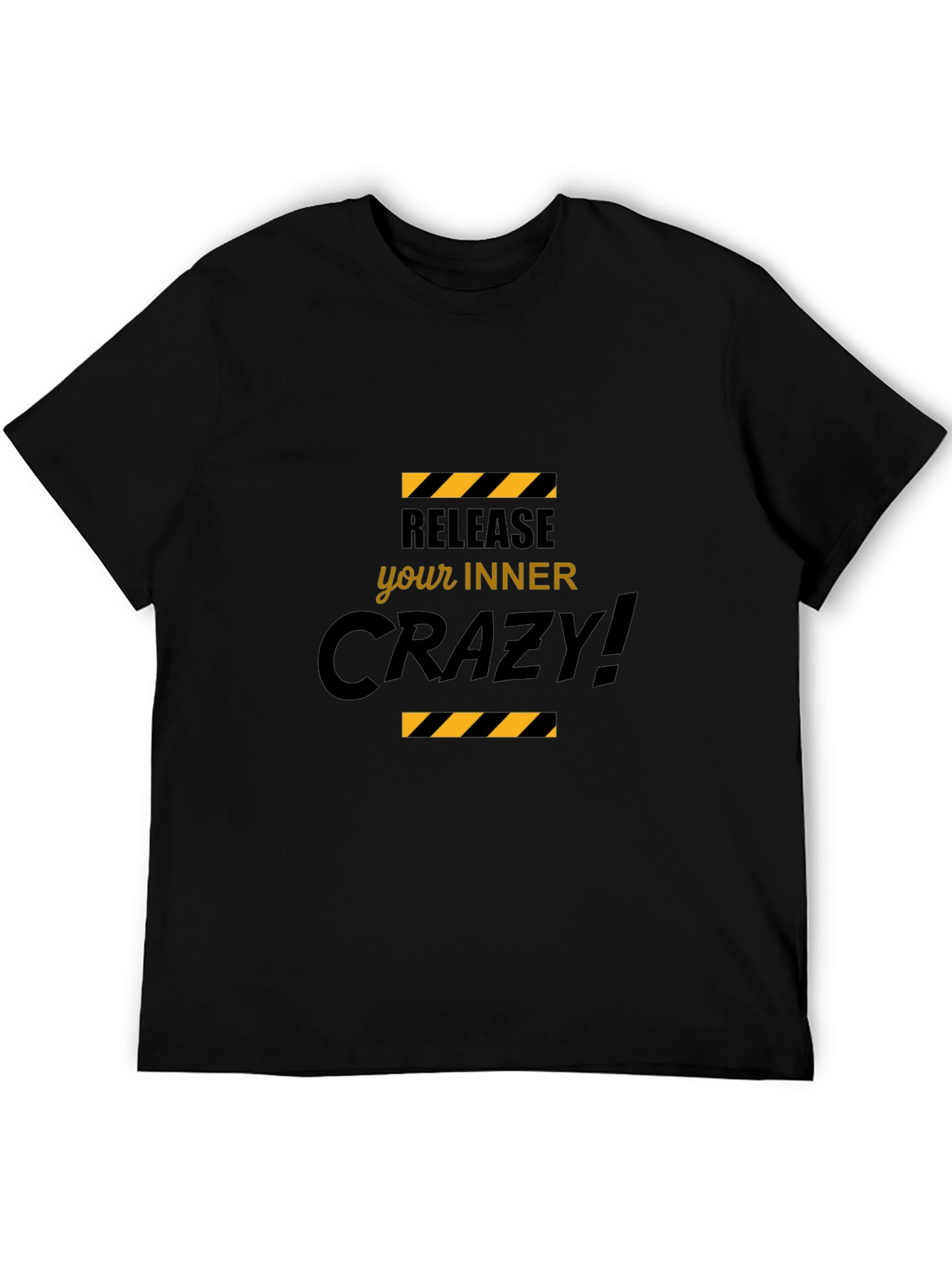 Release Your Inner Crazy Black T-Shirt