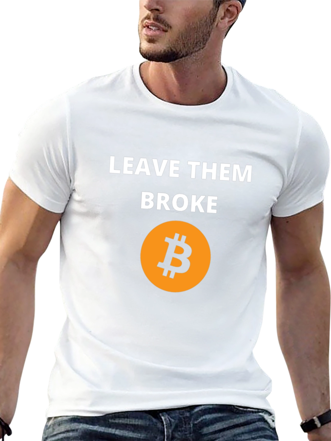 Leave Them Broke Bitcoin T-Shirt - Crypto Tee