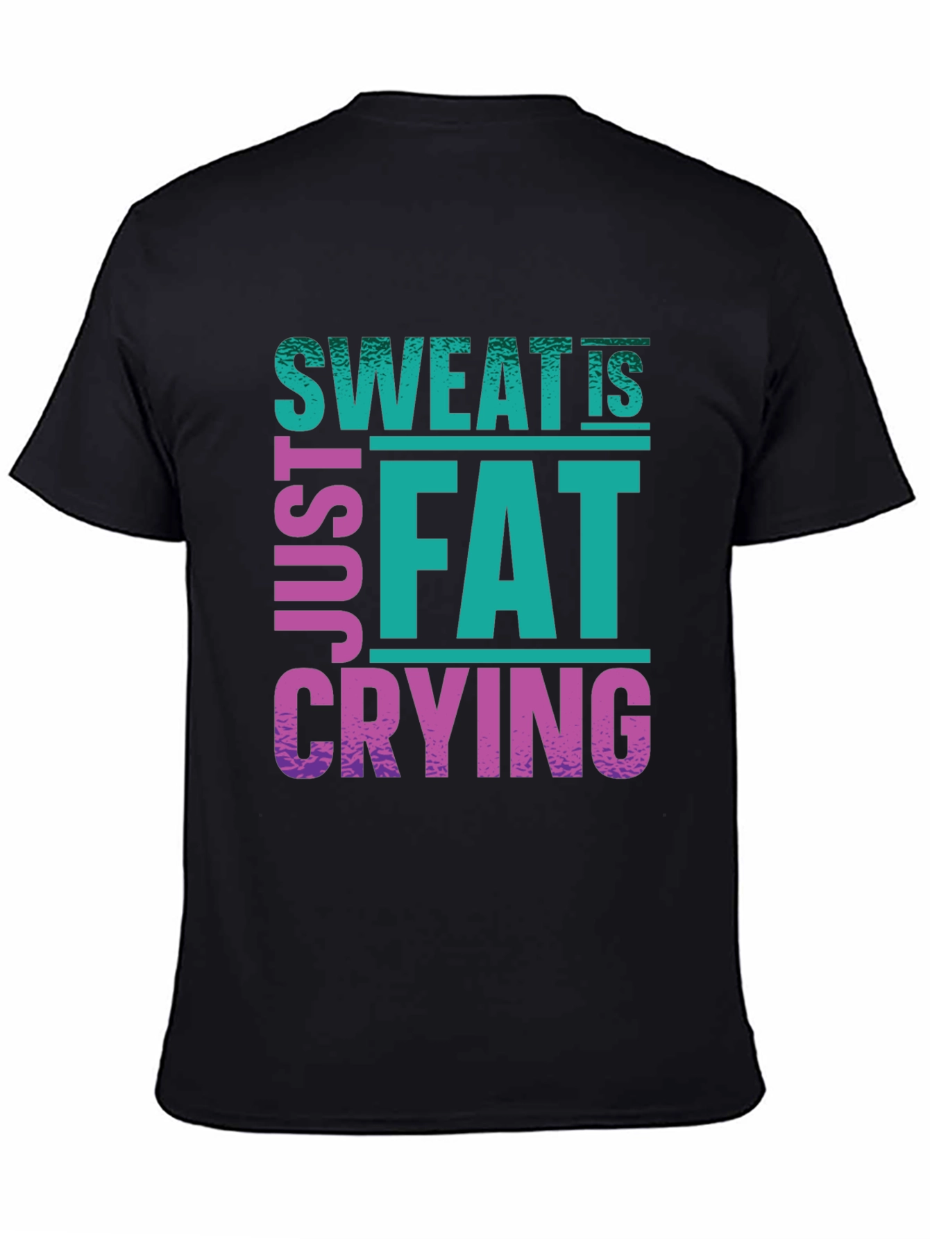 Sweat Is Just Fat Crying Graphic Tee