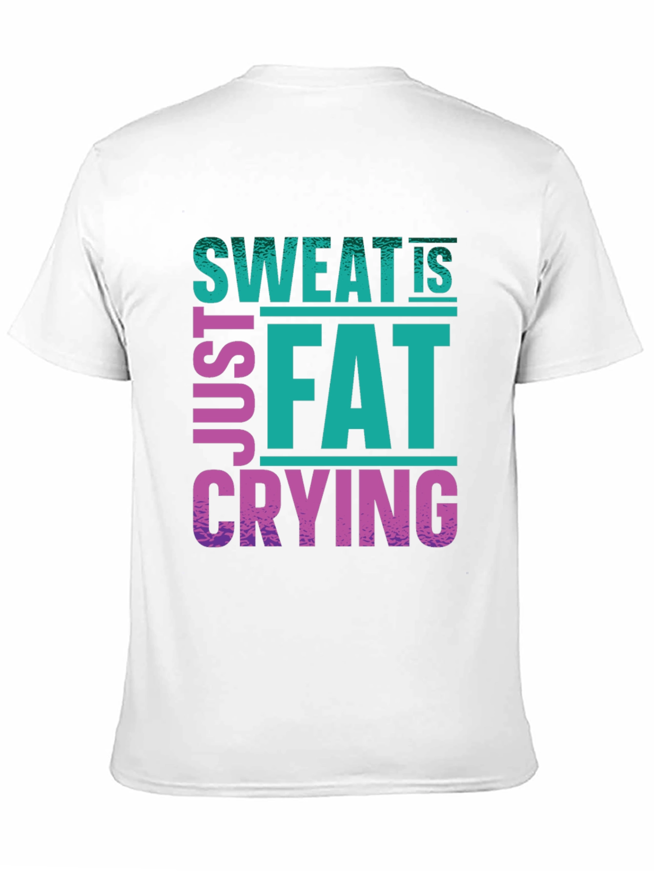 Sweat Is Just Fat Crying Graphic Tee