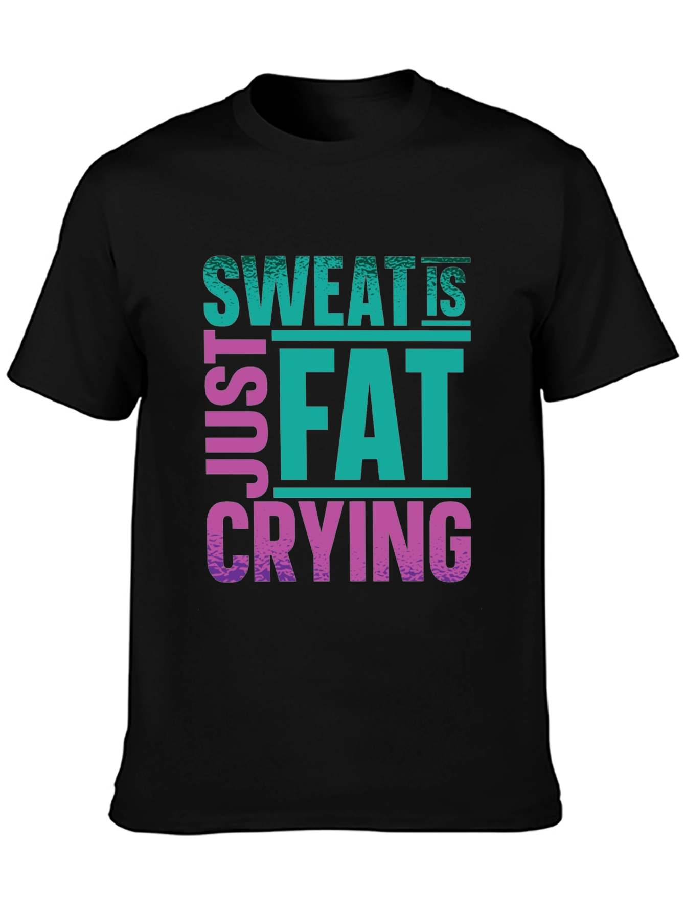 Sweat Is Just Fat Crying Graphic Tee