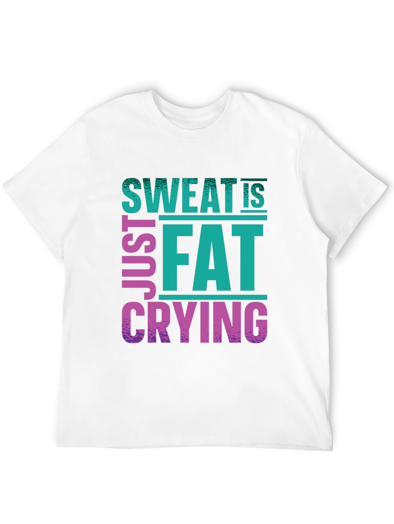 Sweat Is Just Fat Crying Graphic Tee