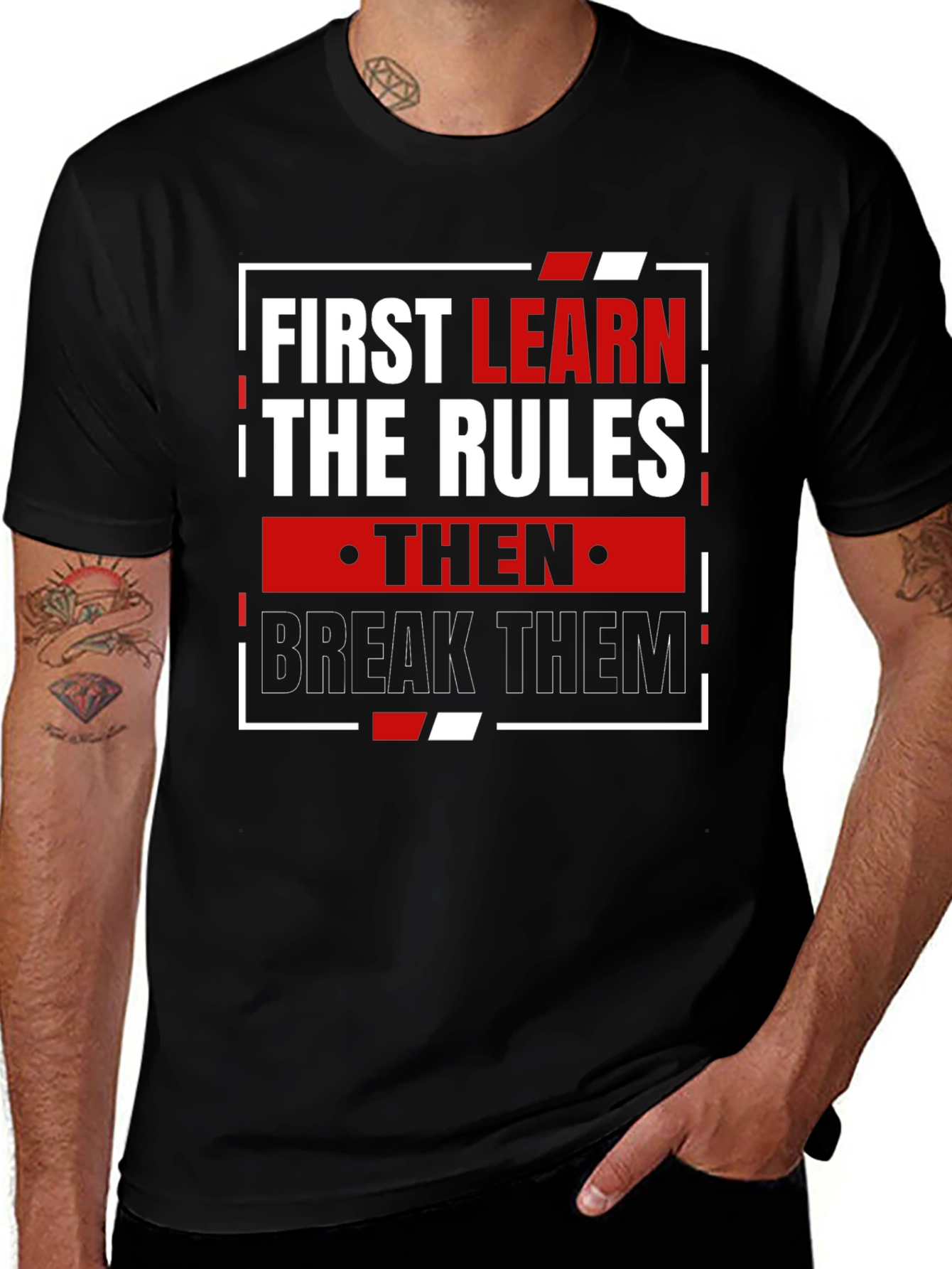 Learn the Rules Break Them T-Shirt