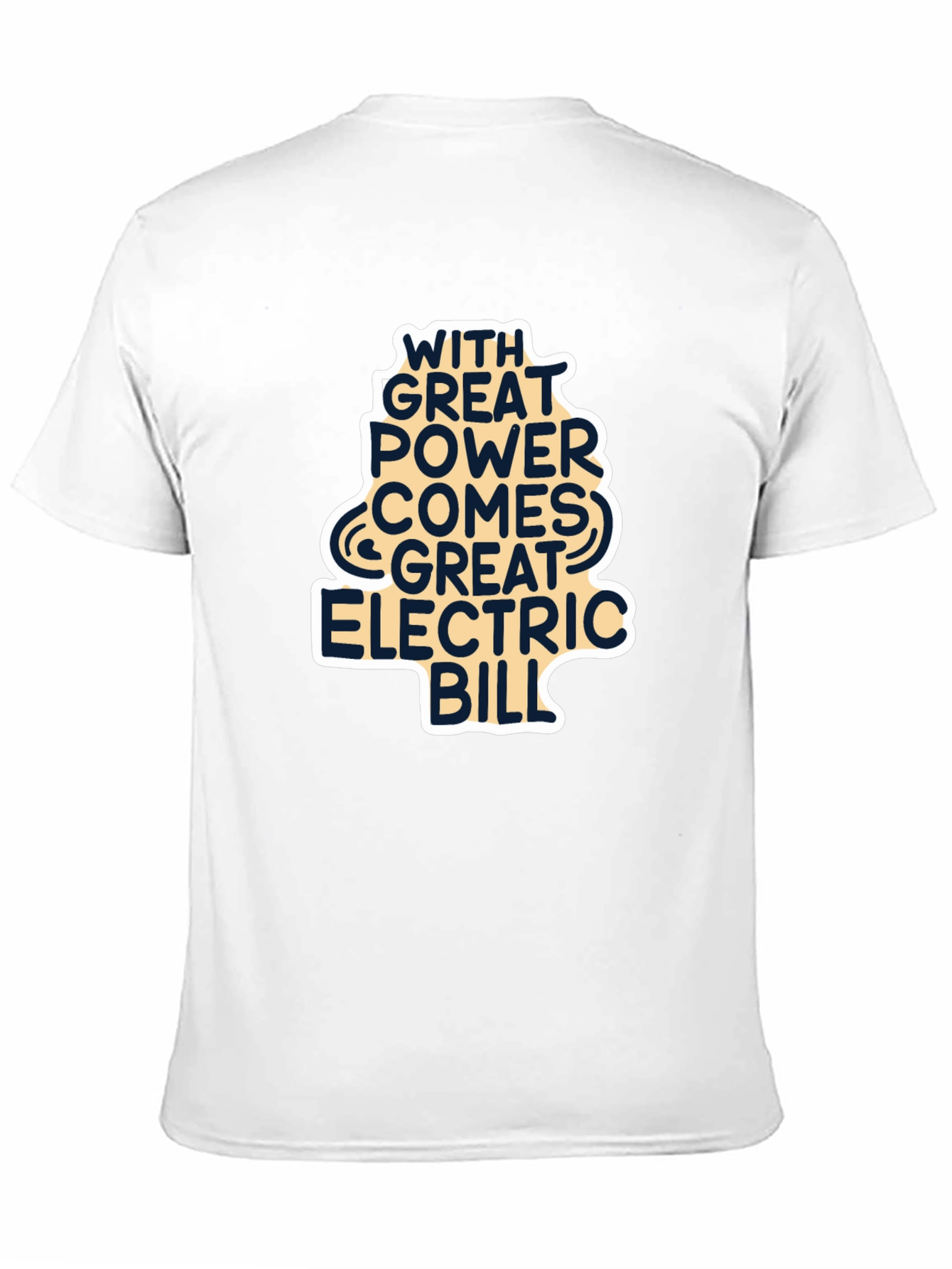 Great Power Electric Bill Graphic T-Shirt