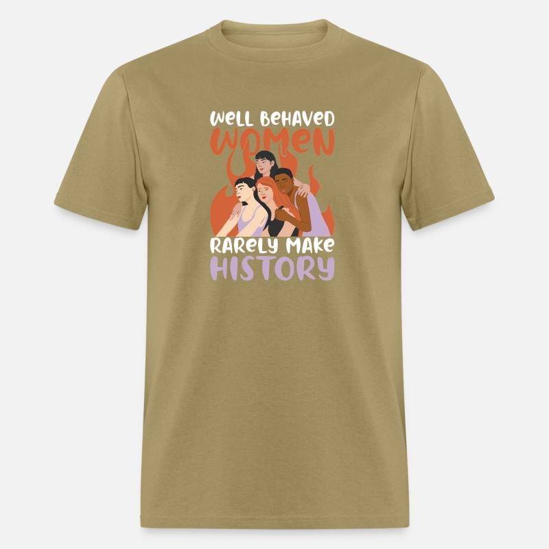 Well Behaved Wo Rarely Make History Strong Wo