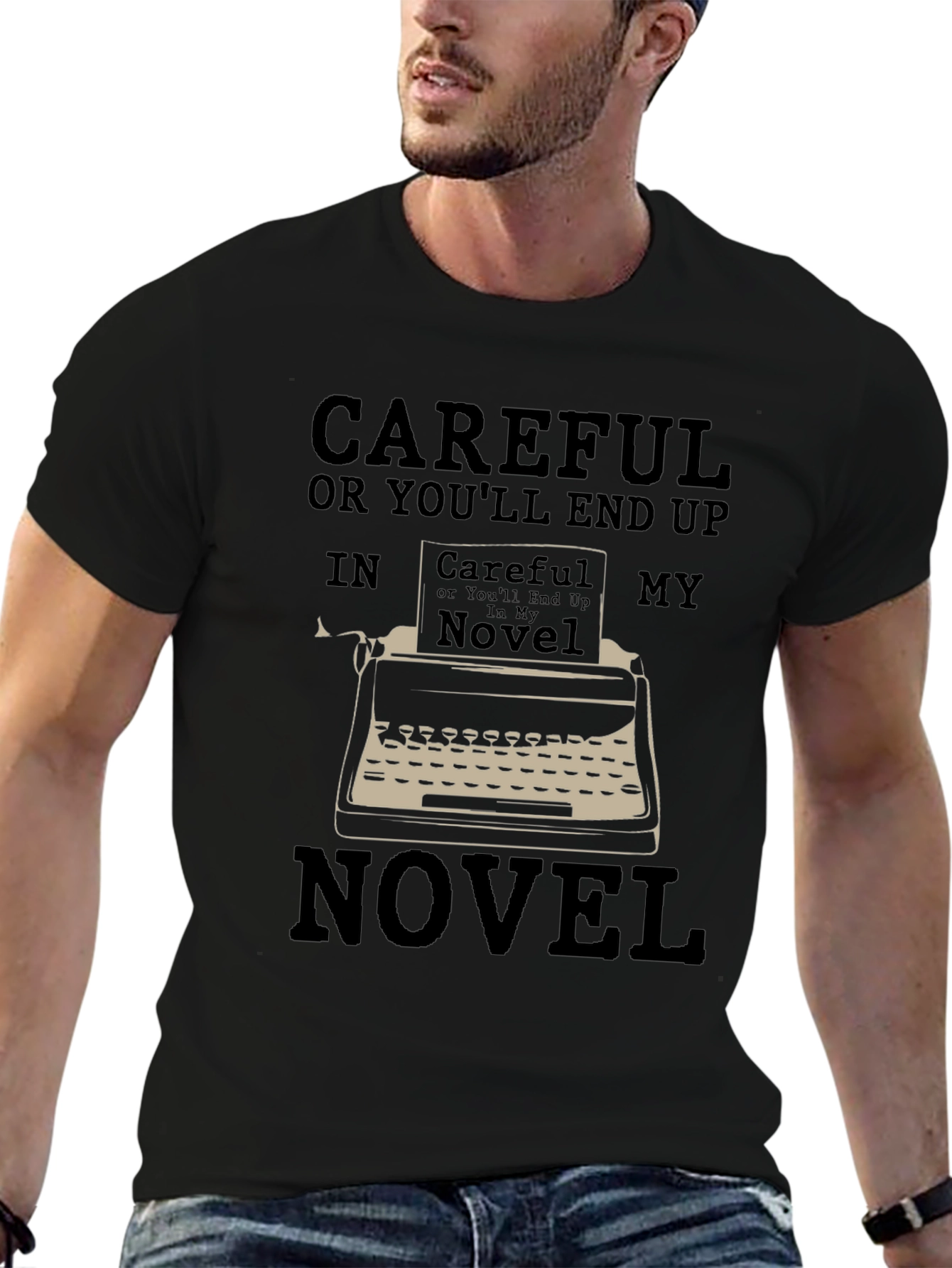 Careful Novel T-Shirt - Writer Humor Tee