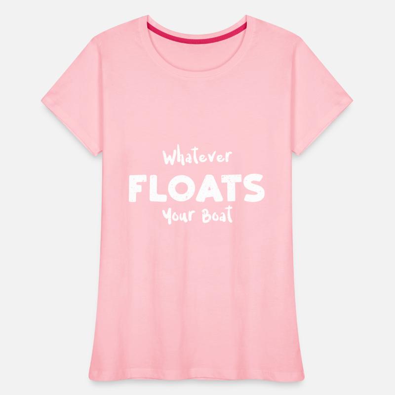 Whatever Floats Your Boat