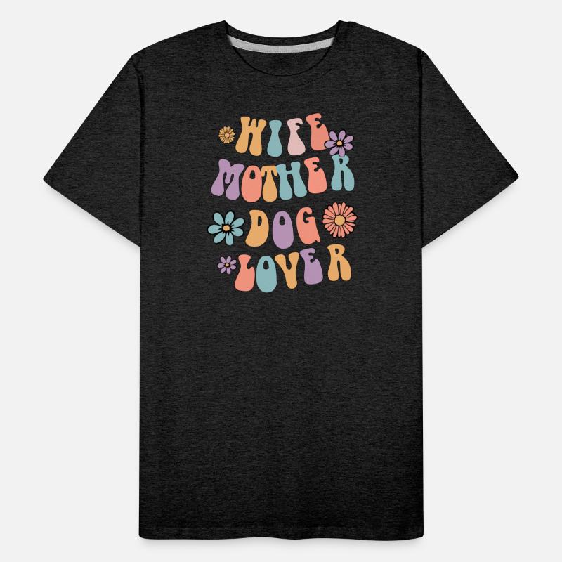 Wife Mother Dog Lover Retro Dog Mom, Dog Owner