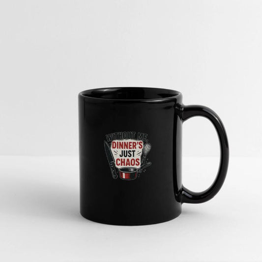 Without Me, Dinner's Just Chaos – Sous Chef Humor