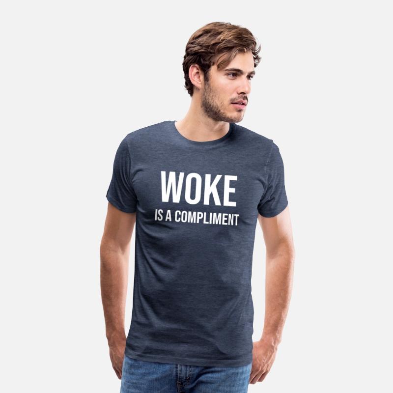 Woke is a Compliment