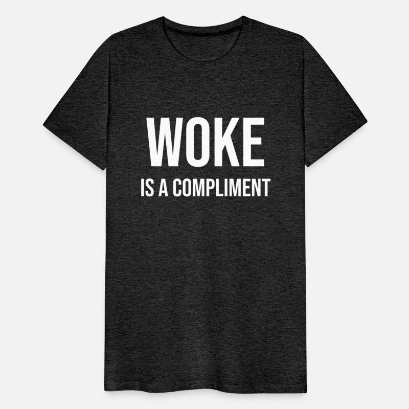Woke is a Compliment