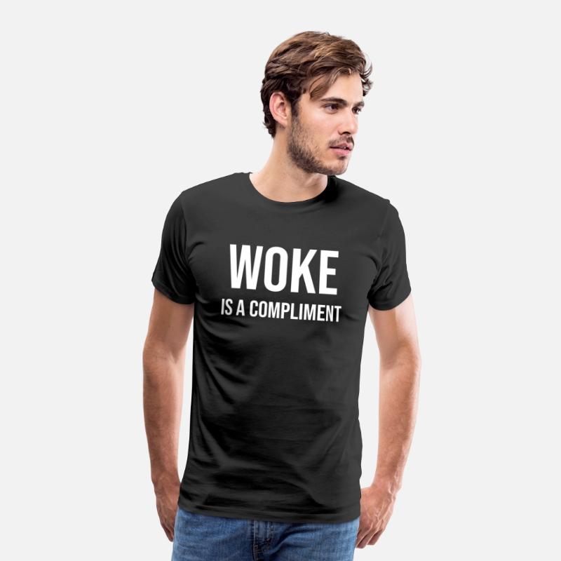 Woke is a Compliment