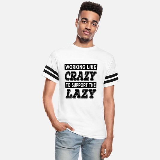 Working Like Crazy to Support The Lazy