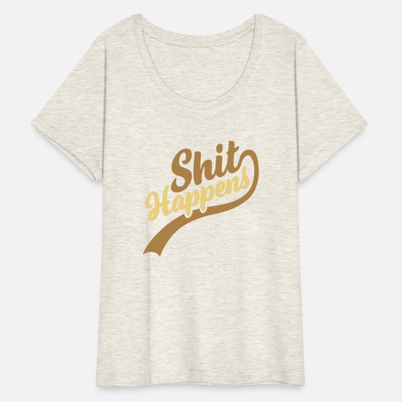 Writing Shit happens Quote