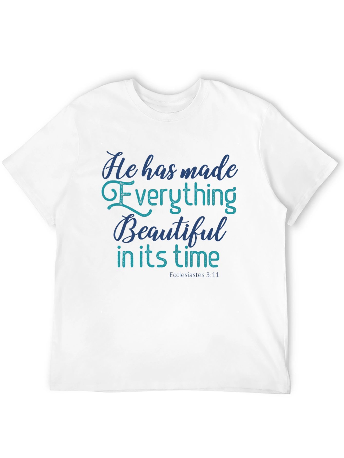 Inspirational Everything Beautiful Christian T-Shirt