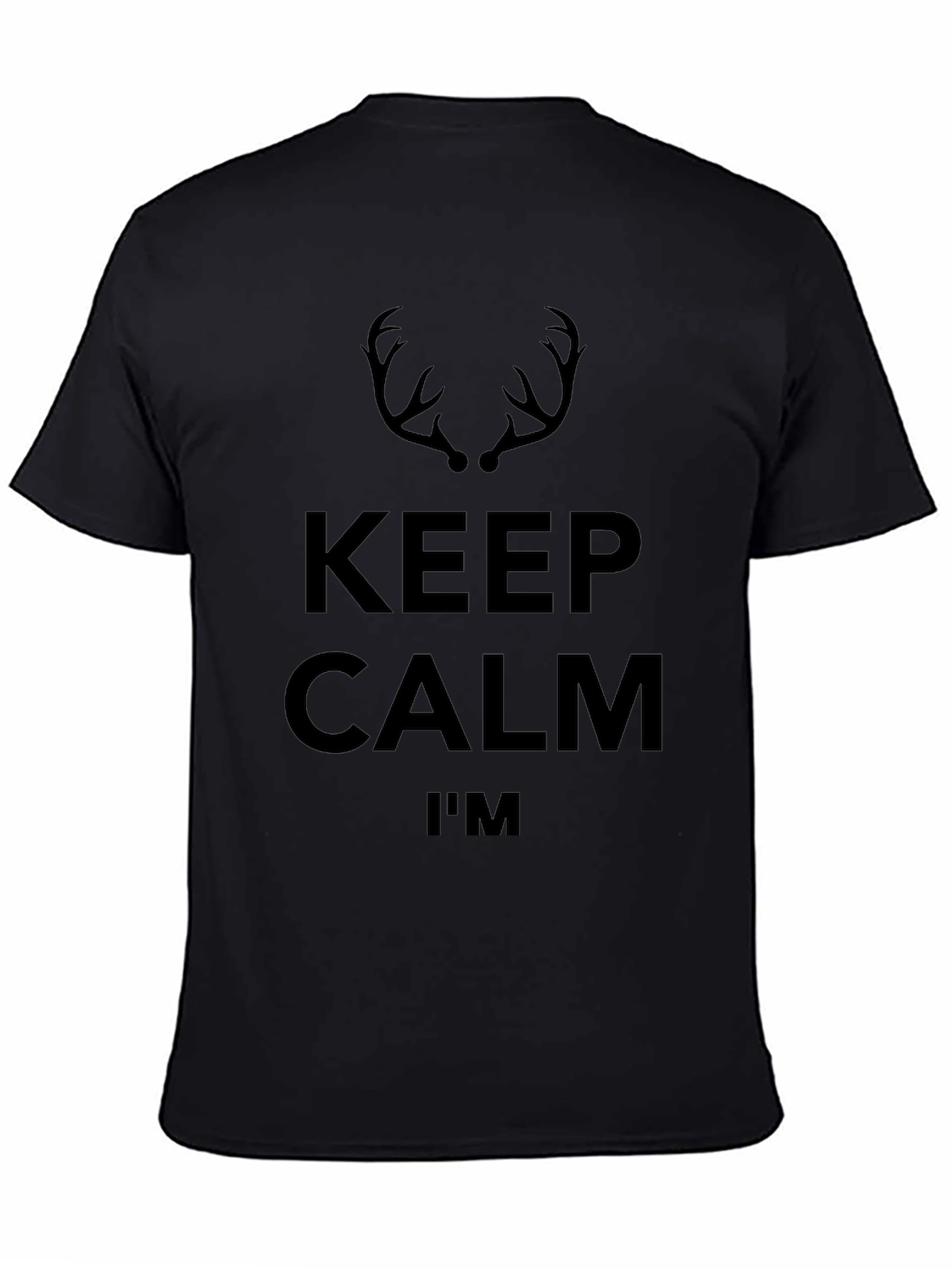 Keep Calm Im A Hunter Black T-Shirt