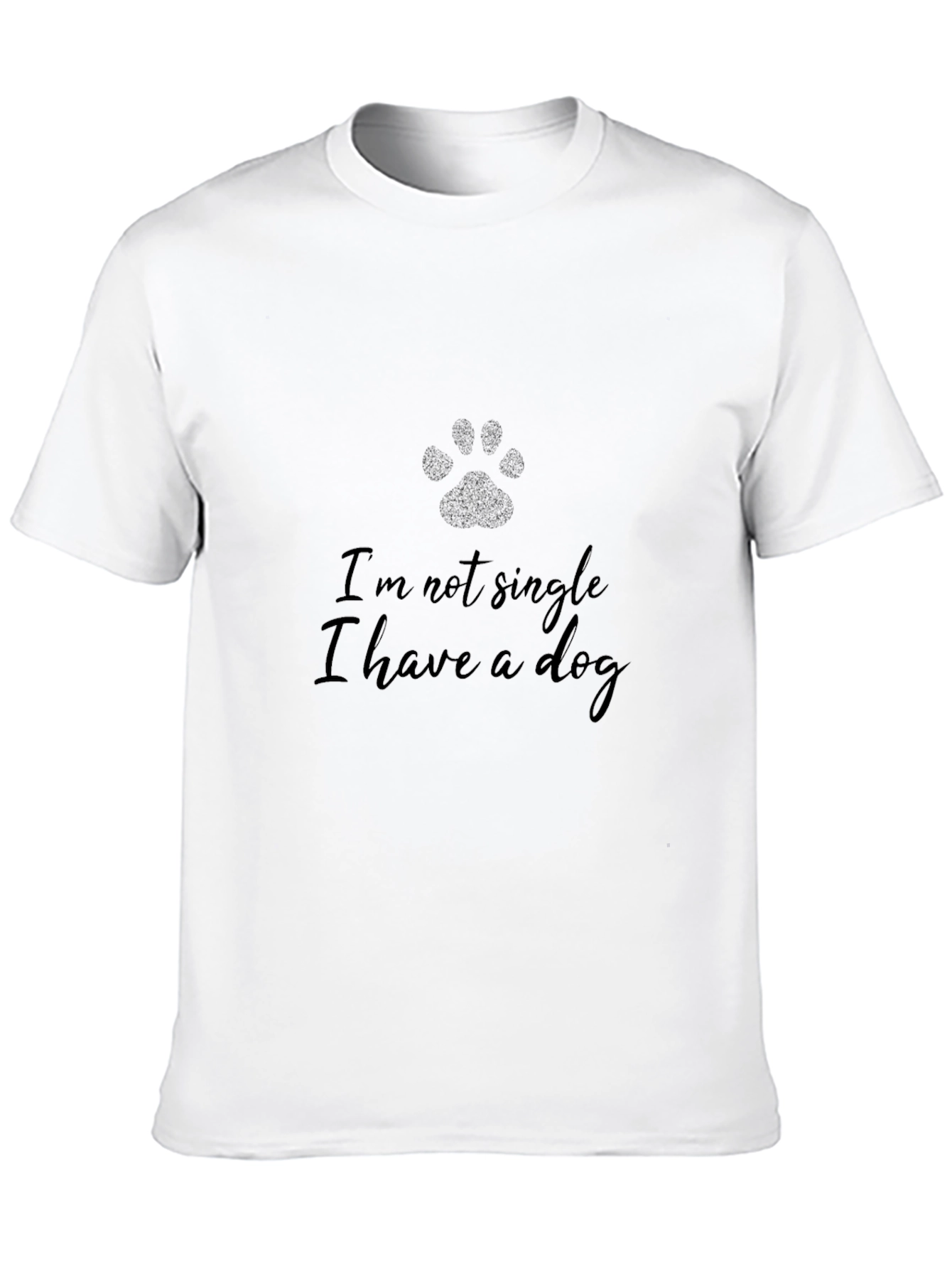 Im Not Single I Have a Dog T-Shirt