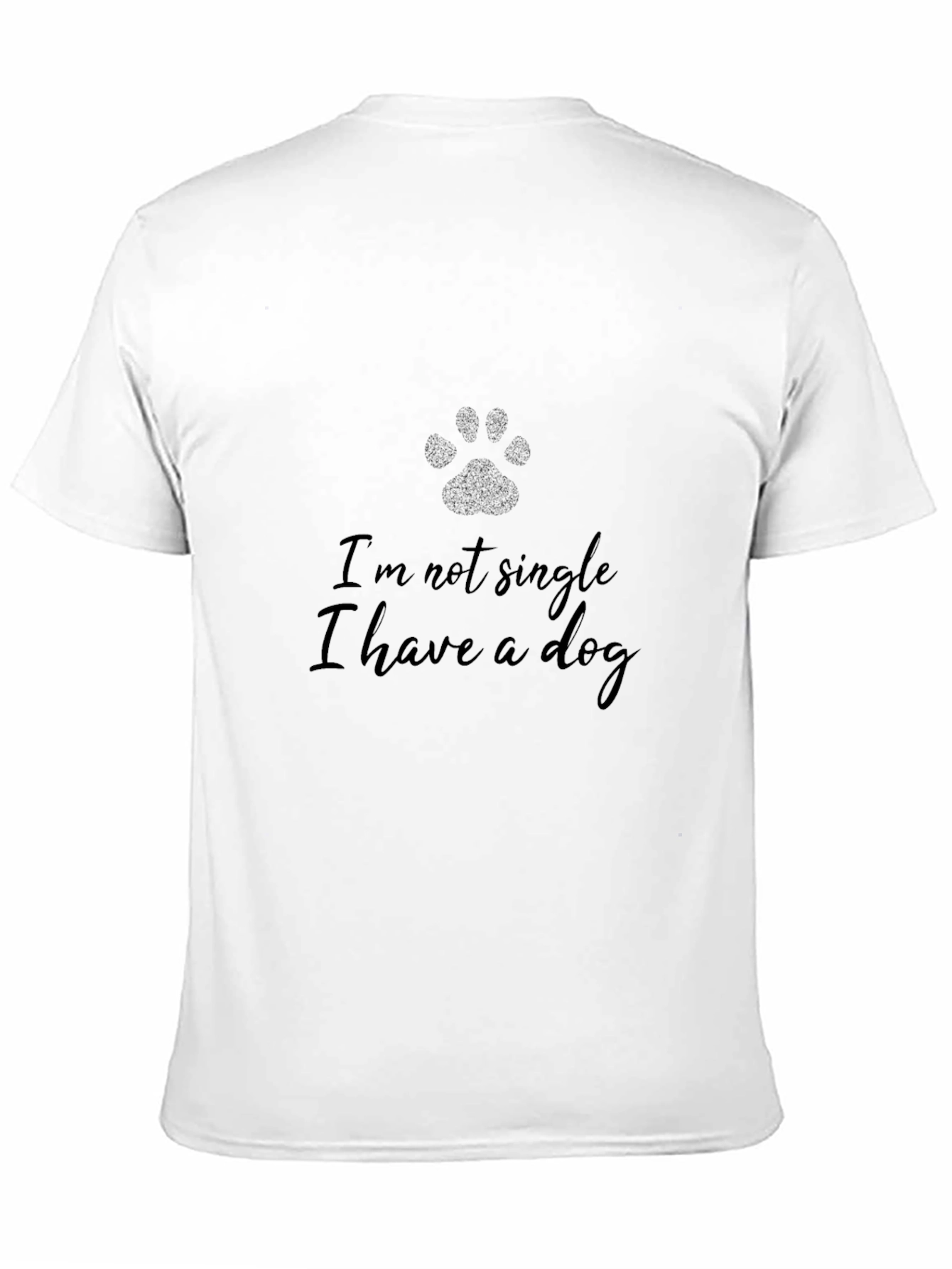 Im Not Single I Have a Dog T-Shirt