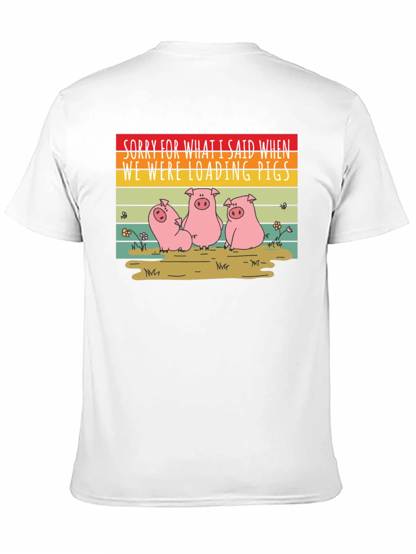 Funny Pig T-Shirt - Sorry Loading Pigs Quote