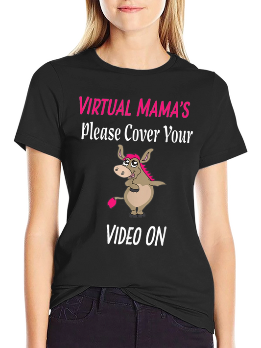 Virtual Mamas Donkey Humor T-Shirt