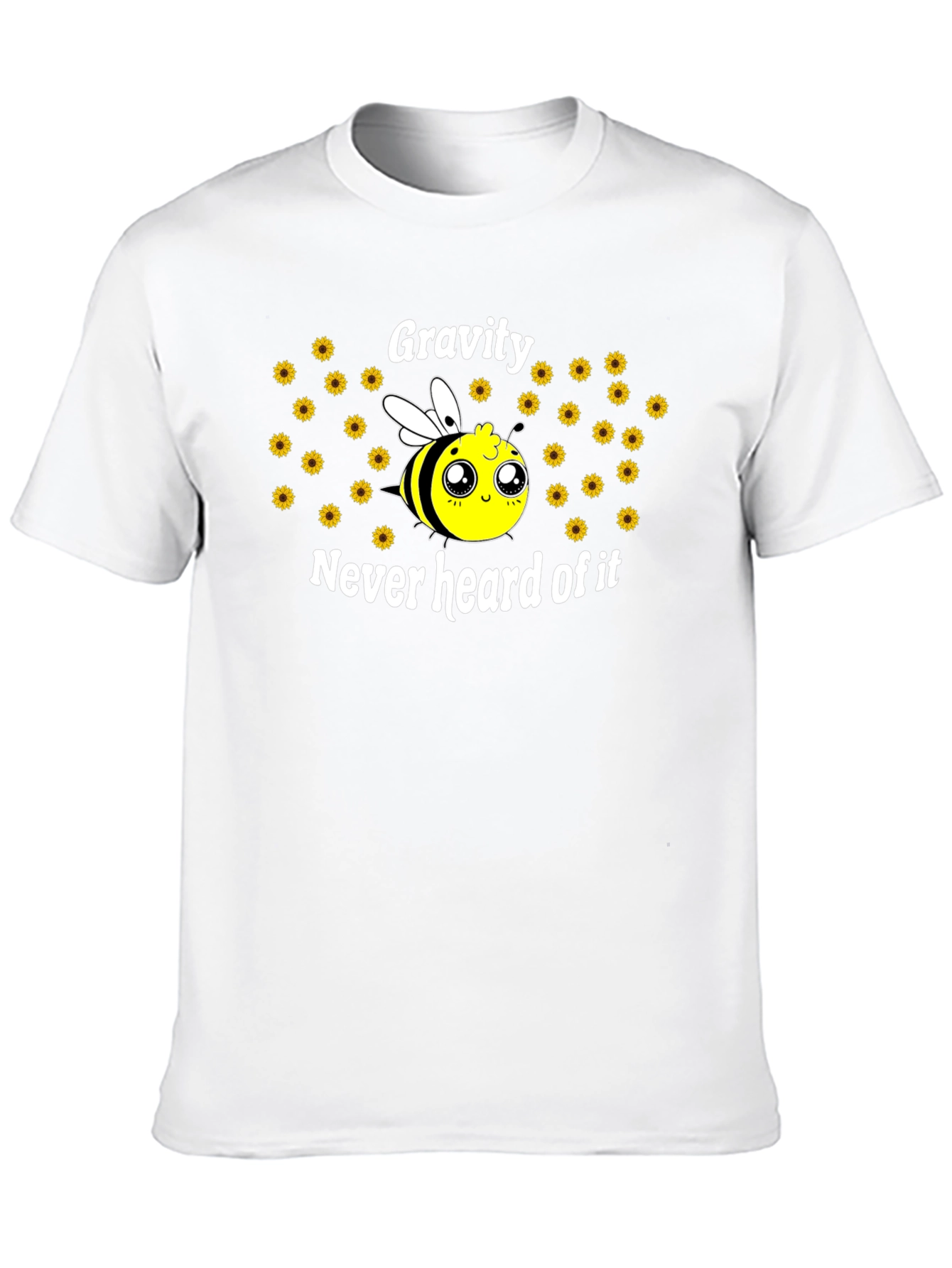 Gravity Never Heard of It Cute Bee T-Shirt