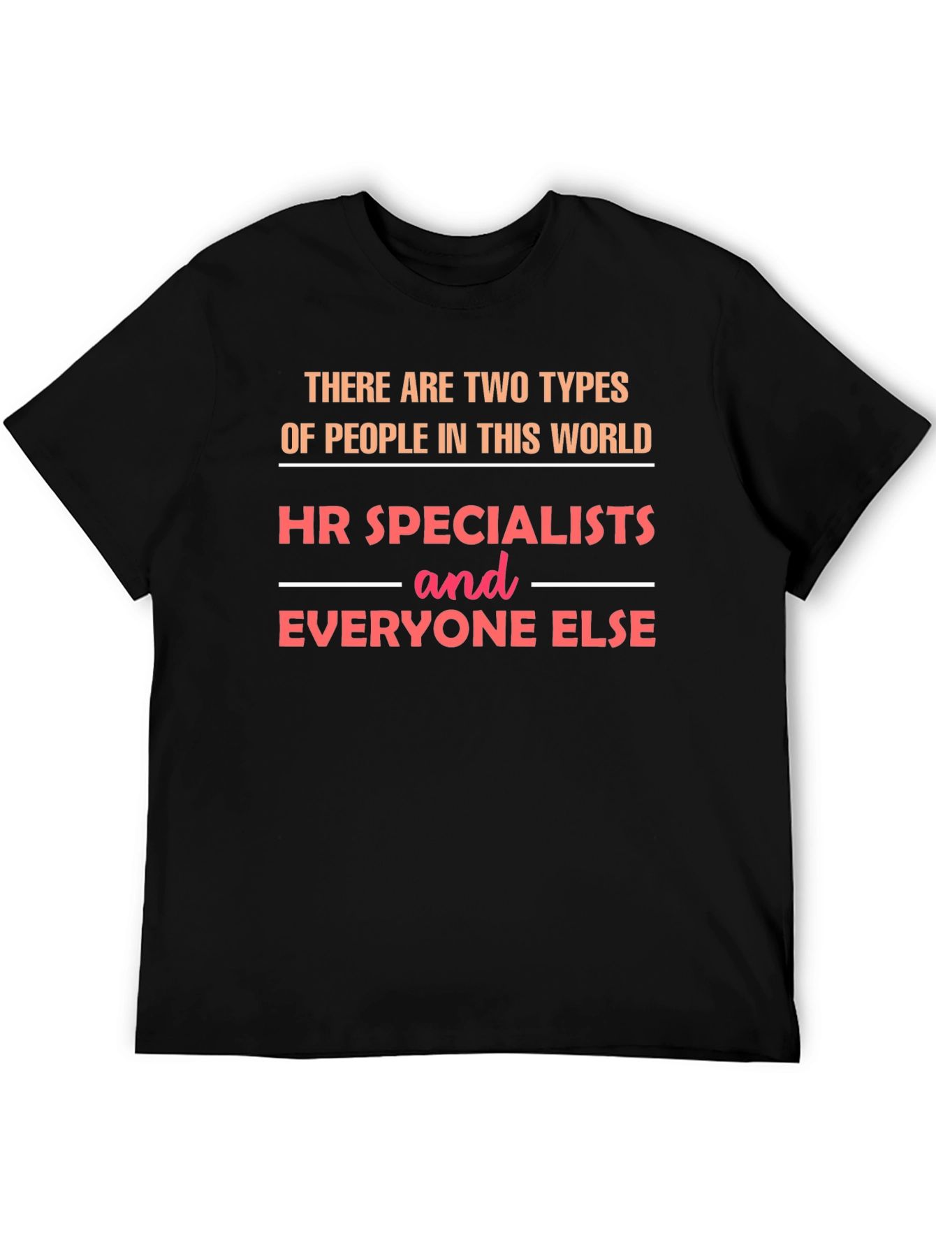 HR Specialist T-Shirt - Funny HR Gift