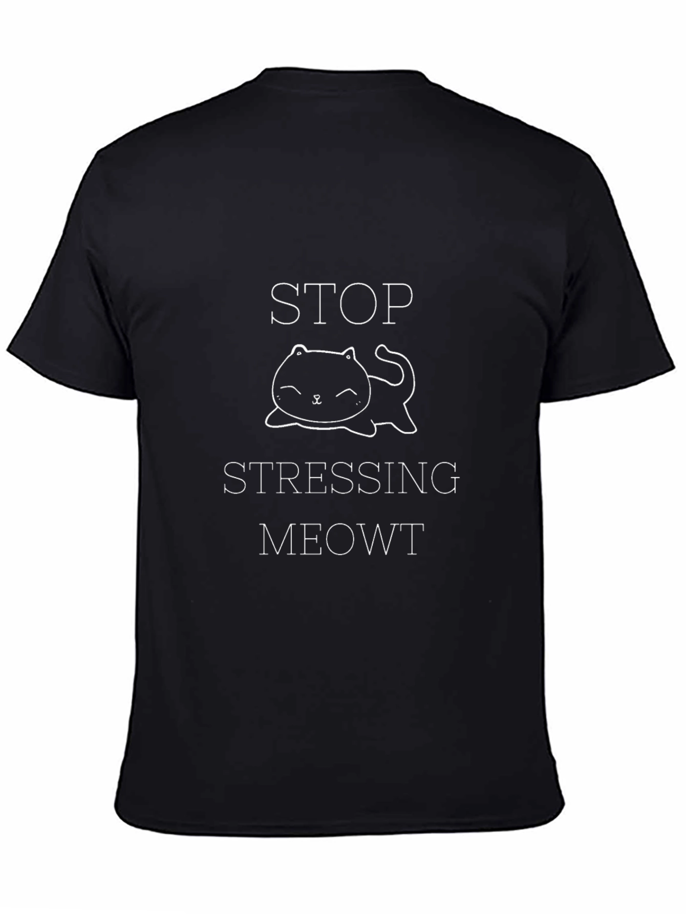 Stop Stressing Meowt Black Graphic Tee
