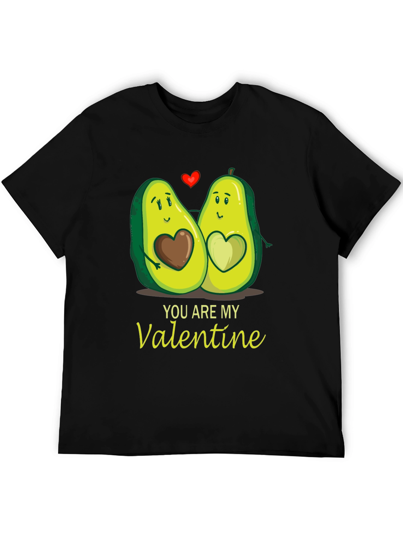 Avocado Valentines Day T-Shirt - You Are My Valentine
